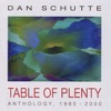 Dan Schutte-Table of Plenty