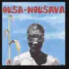 Ousa nousava (Maloya)