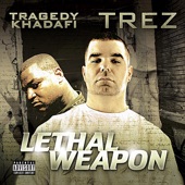 Tragedy Khadafi & Trez - Alright