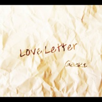 Love Letter - GACKT