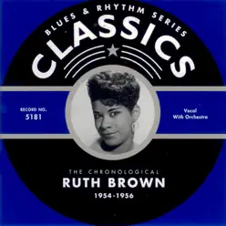 Ruth Brown: 1954-1956 - Ruth Brown