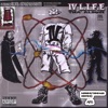 IV L.I.F.E. Tha' Album