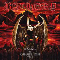 In Memory of Quorthon, Vol. II - Bathory