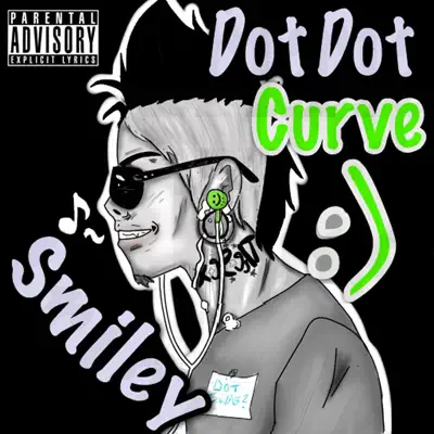 Listen to Smiley by Dot Dot Curve