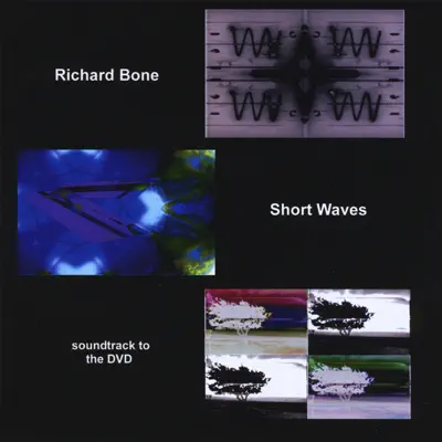 Listen to Short Waves by Richard Bone