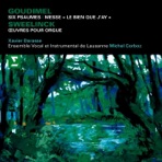 Goudimel : Mass, 6 Psalms & Sweelinck : Keyboard Works