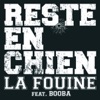 Reste en chien (feat. Booba) [Radio Edit] - Single