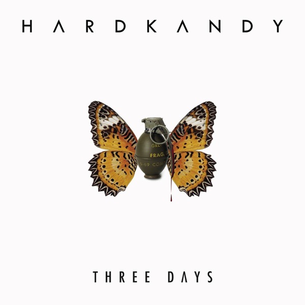 Three Days - Single - Hardkandy