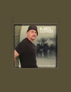 Listen to Mel Martinez, watch music videos, read bio, see tour dates & more!