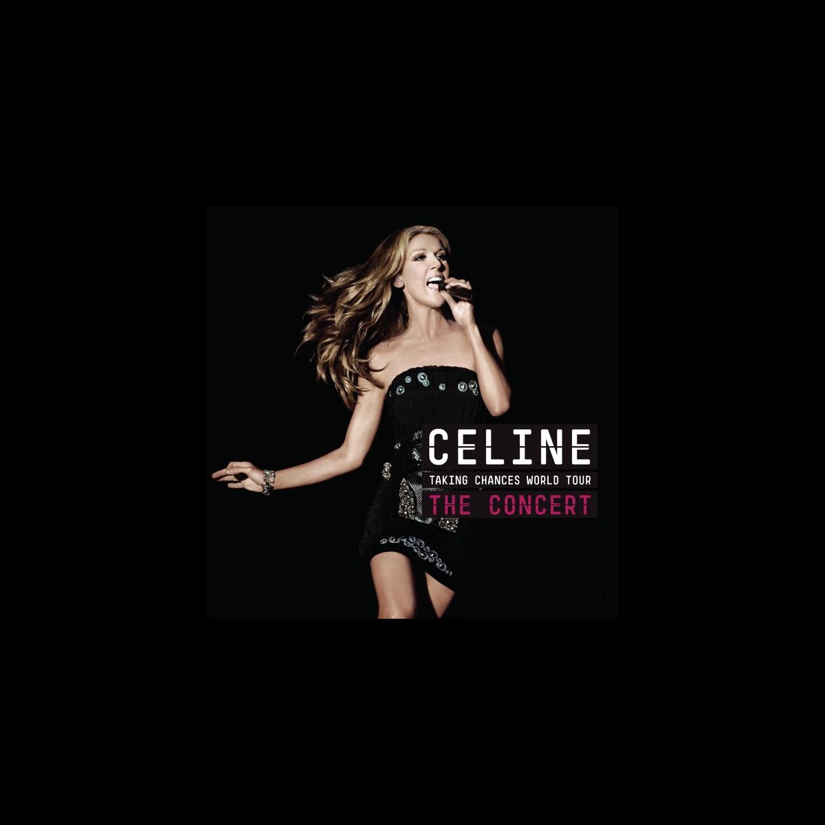 Taking Chances World Tour - The Concert (Live In Boston) - Album by Céline  Dion - Apple Music