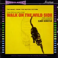 Walk On The Wild Side — Elmer Bernstein