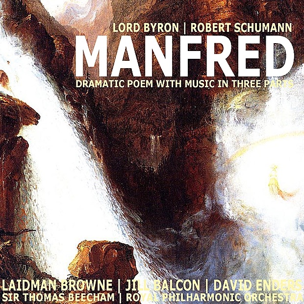 Обложка альбома «Schumann: Manfred» — Royal Philharmonic Orchestra, Sir Thomas Beecham, Laidman Brown, Jill Bacon & David Enders