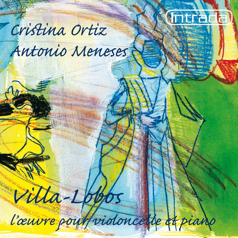 Обложка альбома «Villa-Lobos: L’oeuvre pour violoncelle et piano» — Antonio Meneses & Cristina Ortiz