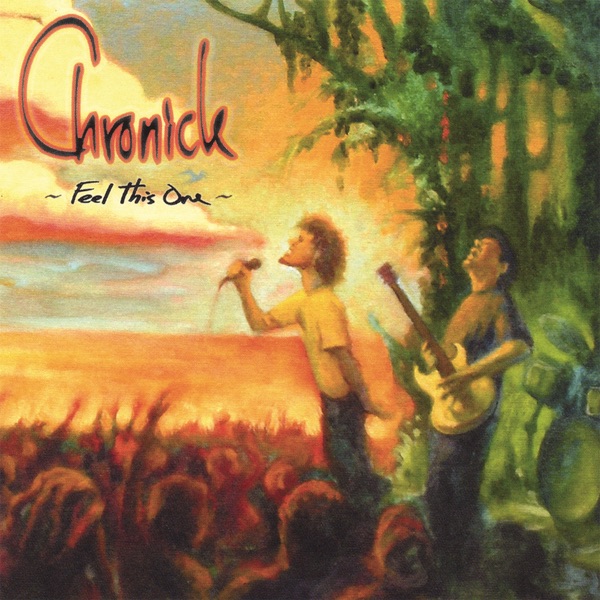 Chronicle - What I Feel Inside