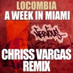 A Week In Miami (Chriss Vargas Remix) - Single