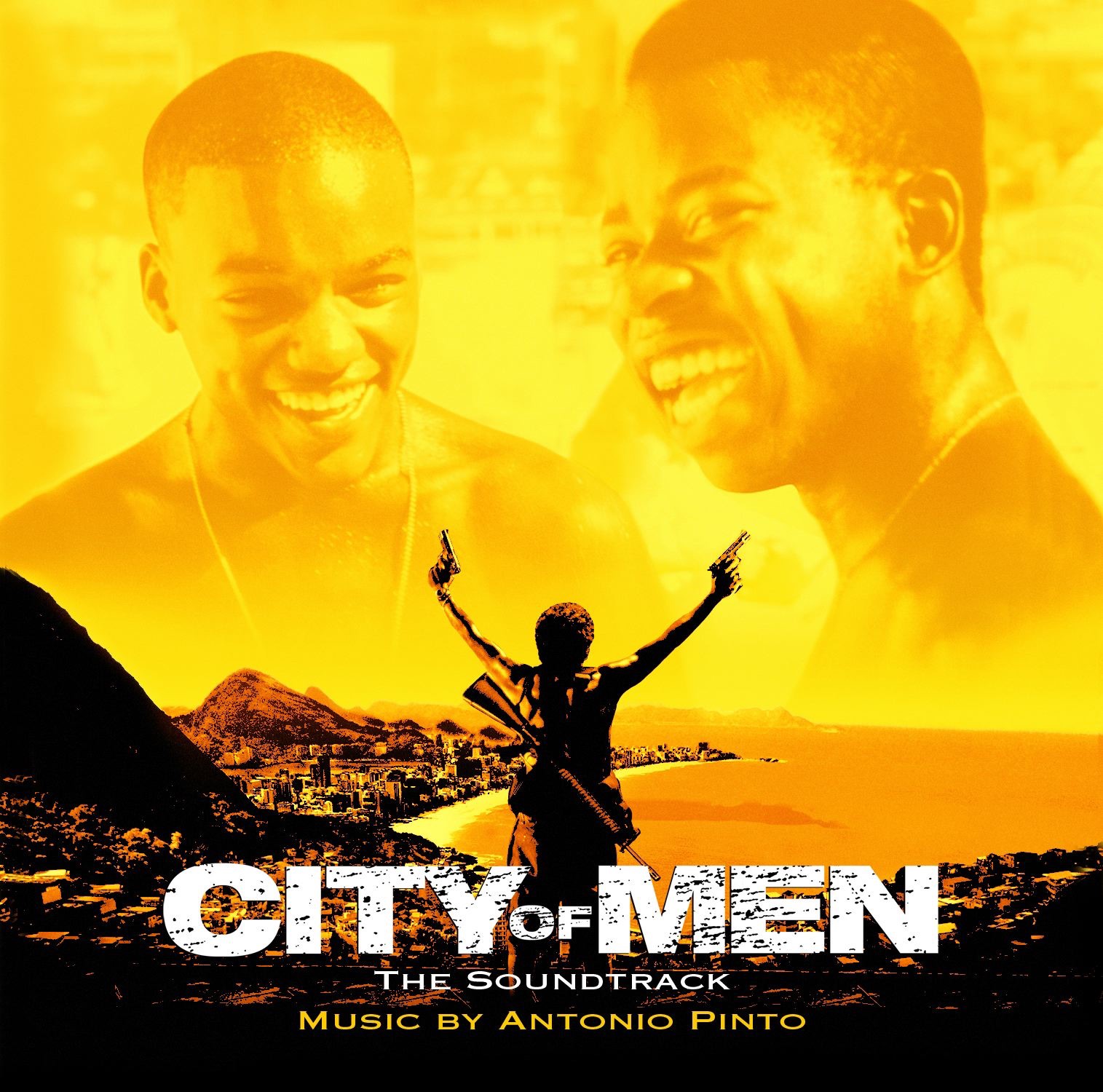 City of Men (The Soundtrack) by Antonio Pinto album cover