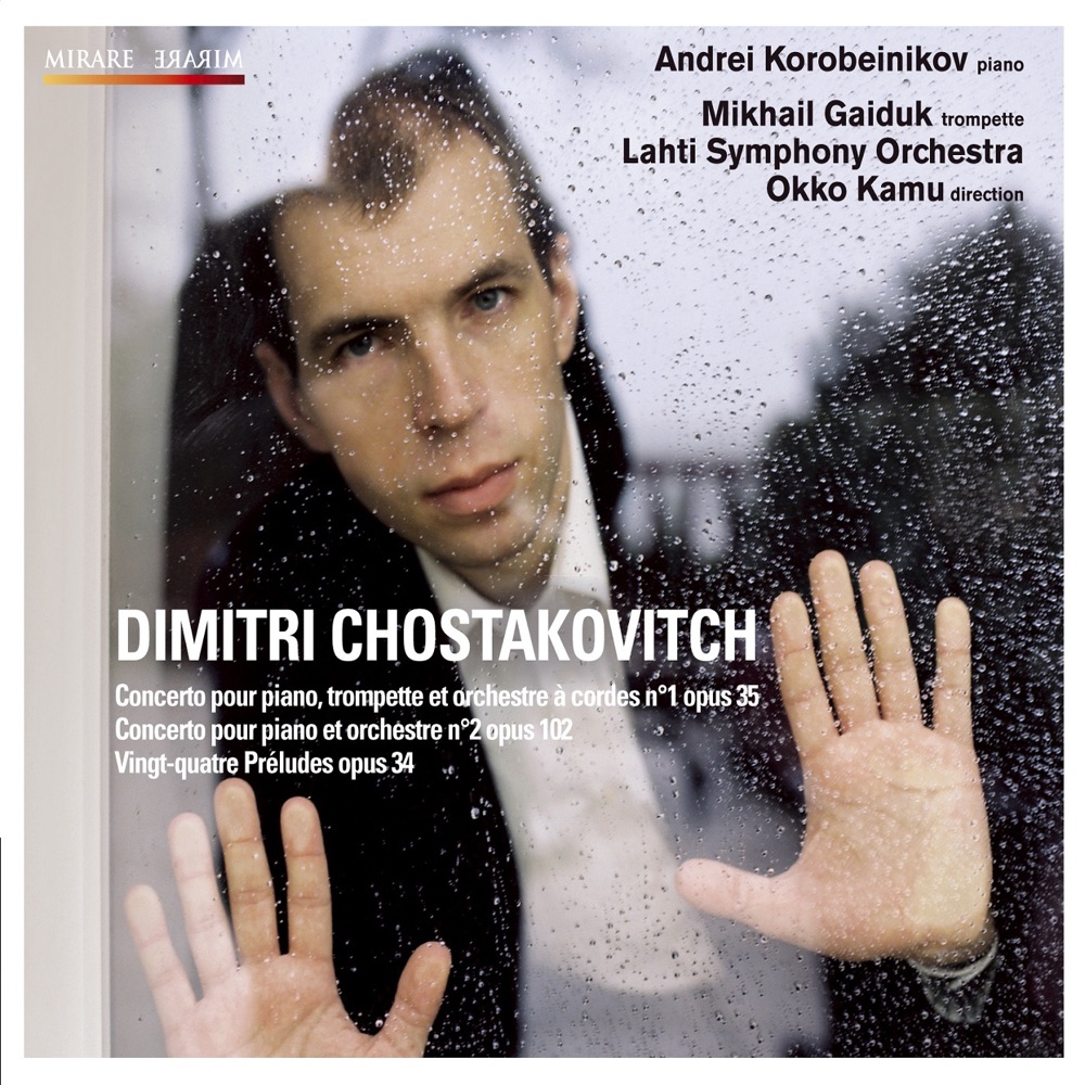 Обложка альбома «Dimitri Chostakovitch Concerto pour piano Nos. 1 & 2 - Vingt-quatre préludes, Op. 34» — Andrei Korobeinikov, Mikhail Gaiduk, Sinfonia Lahti & Okko Kamu