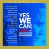 Yes We Can: Voices of a Grassroots Movement