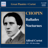 Chopin: Ballades Nos. 1-4, Nocturnes (Cortot, 78 Rpm Recordings, Vol. 5) [1929-1951] - Alfred Cortot new Single