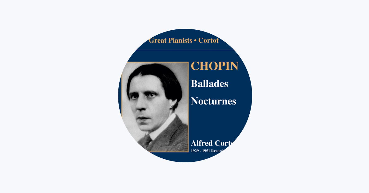 アルフレッド・コルトー - Apple Music