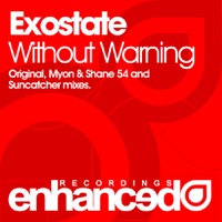 Exostate - Without Warning (Suncatcher Remix)