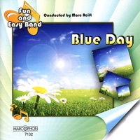 Blue Day - Fun and Easy Band & Marc Reift