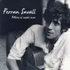 Ferran Savall - El Noi de la Mare