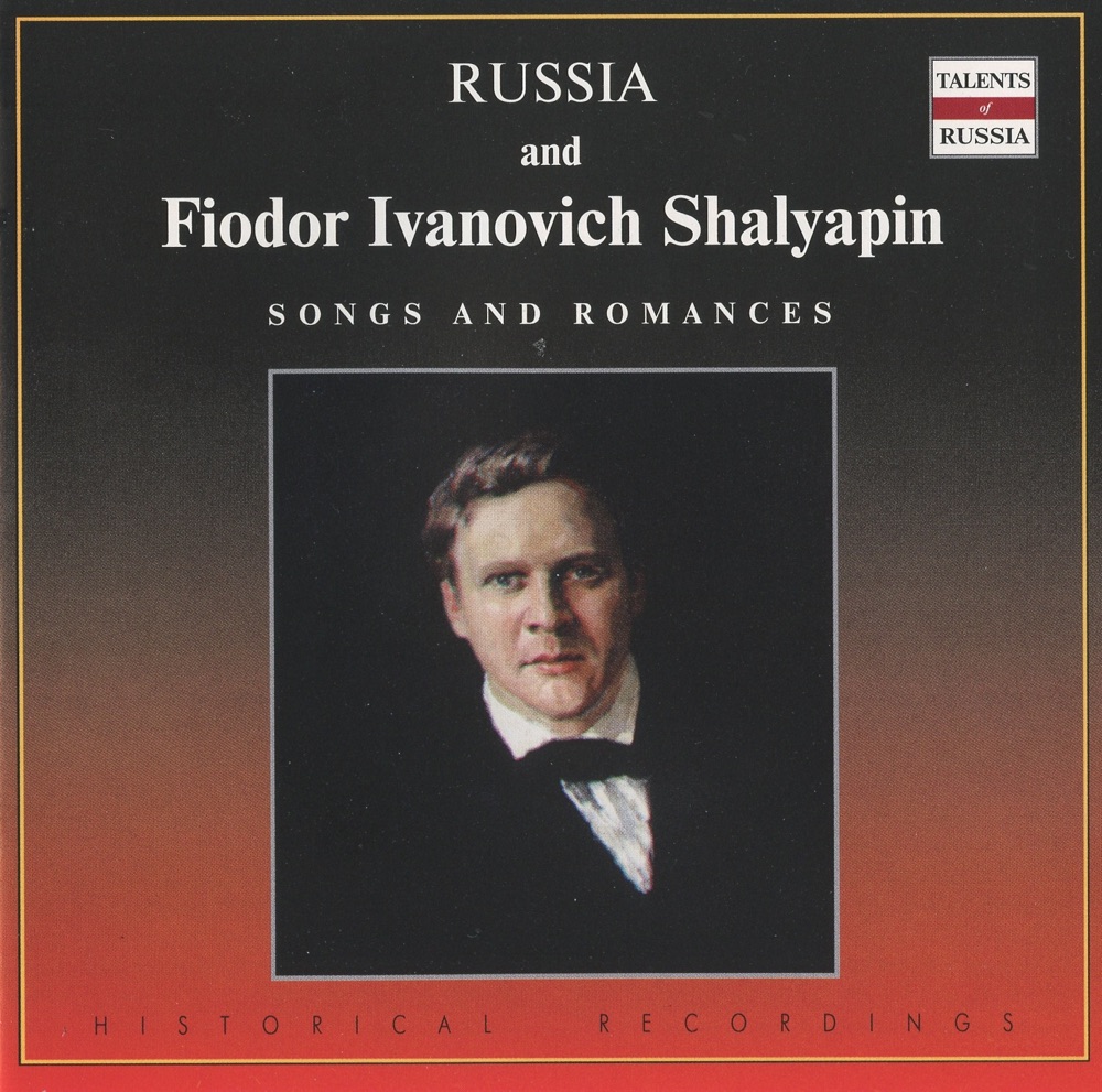 Обложка альбома «Russia and Fiodor Ivanovich Shalyapin (1902-1934)» — Feodor Chaliapin & Studio Chorus