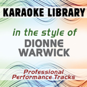 Alfie (Karaoke Version No Backing Vocal) [In the Style of Dionne Warwick] - Karaoke Library