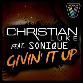 Givin' It Up (Chardy Remix) Christian Luke feat. Sonique