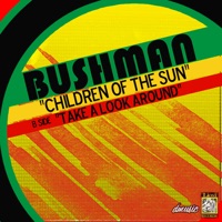 Children of the Sun - Single - Bushman