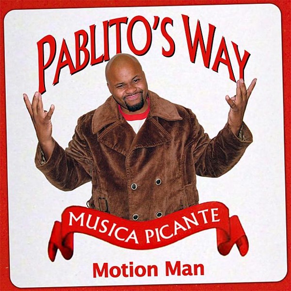 Pablito's Way (Bonus Tracks)