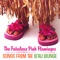 Somewhere/Beyond the Sea - The Fabulous Pink Flamingos lyrics