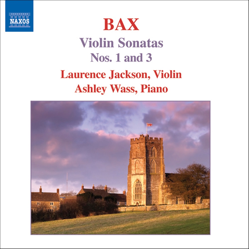 Обложка альбома «Bax: Violin Sonatas Nos. 1 and 3» — Ashley Wass & Laurence Jackson