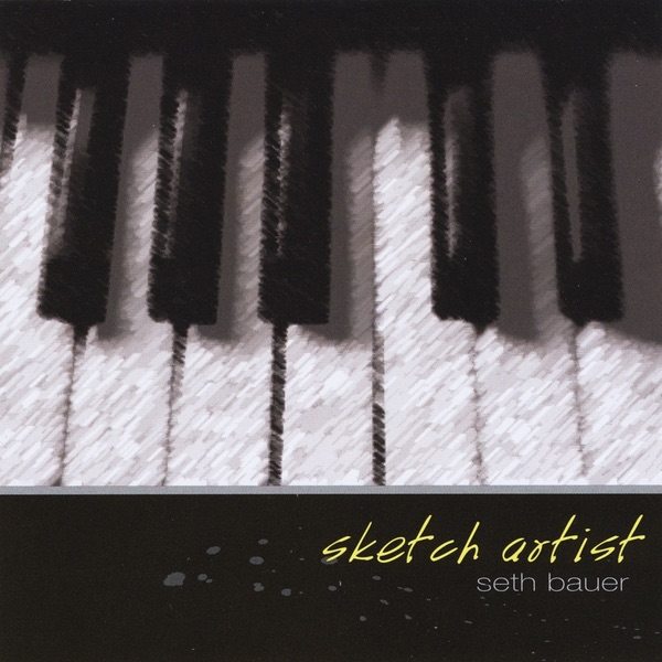 Обложка альбома «Sketch Artist» — Seth Bauer