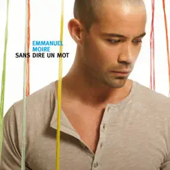 Sans dire un mot - Single - Emmanuel Moire