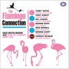 The Flamingo Connection