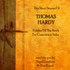 Thomas Hardy: The Short Stories (Unabridged) - Thomas Hardy