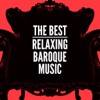 The Best Relaxing Baroque Music