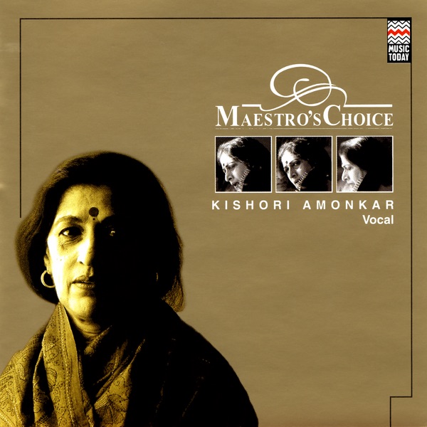 Maestro's Choice: Kishori Amonkar