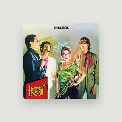 Listen to Charol, watch music videos, read bio, see tour dates & more!
