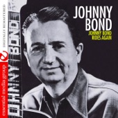 Johnny Bond - Tomorrow Never Comes