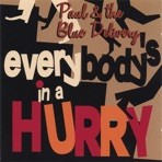 Everybody´s In a Hurry