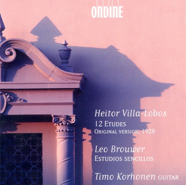 Villa-Lobos: 12 Études - Brouwer: Estudios Sencillos