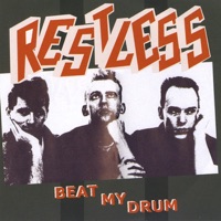 Beat My Drum - Restless