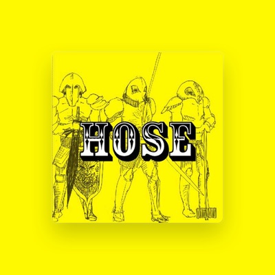 Listen to Hose, watch music videos, read bio, see tour dates & more!