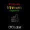 Minimum (Original Mix) - Antony Joy lyrics