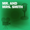 Mr. and Mrs. Smith: Classic Movies on the Radio - Screen Director's Guild