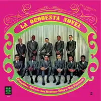 Descarga Novel. — Orquesta Novel