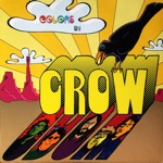 Crow - Gonna Leave A Mark